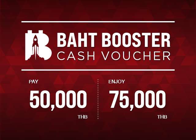 Baht Booster value 75,000 THB